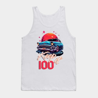 Keep it 100 Tank Top